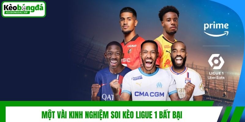 Kèo Ligue 1 Là Gì? Top 4 Hình Thức Cá Cược Phổ Biến Nhất 4 Một vài kinh nghiệm soi kèo Ligue 1 bất bại